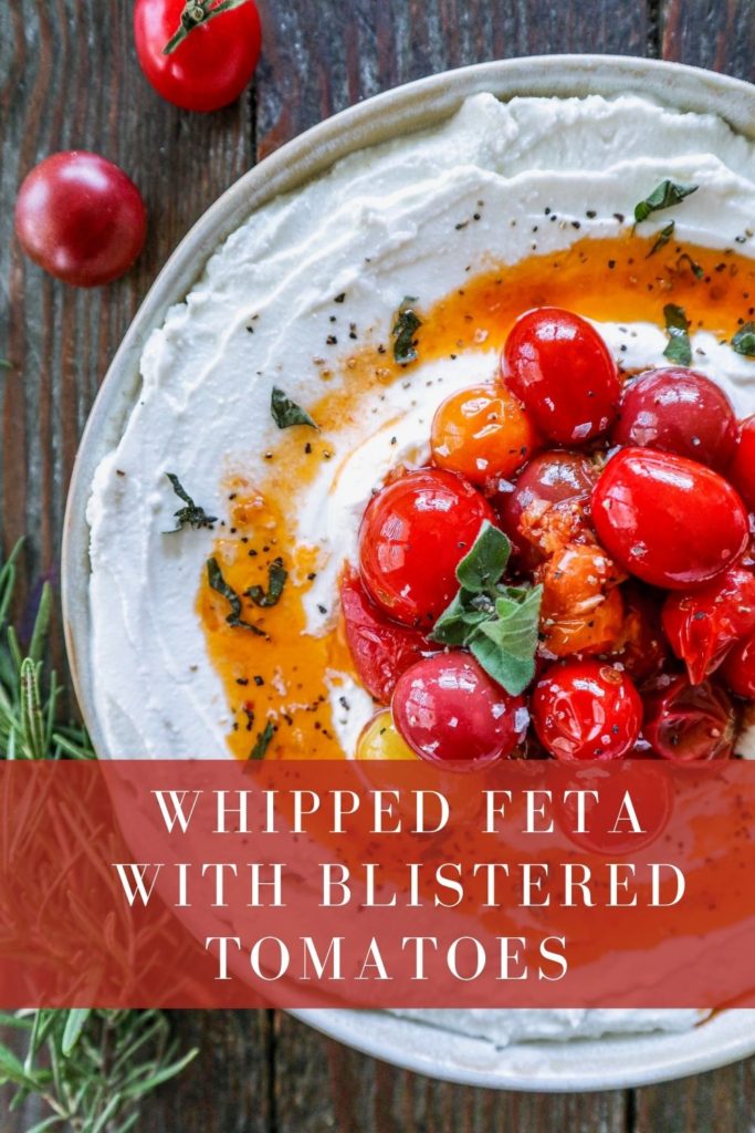 Whipped Feta With Blistered Tomatoes